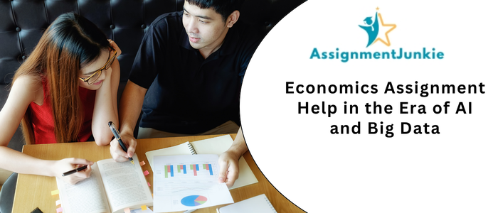 Economics Assignment Help in the Era of AI and Big Data