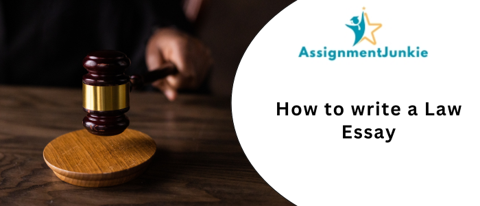 How to write a Law Essay