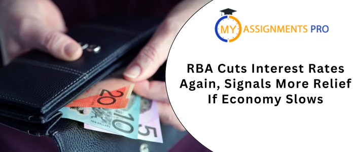 RBA Cuts Interest Rates Again, Signals More Relief If Economy Slows