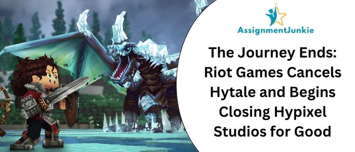 The Journey Ends: Riot Games Cancels Hytale and Begins Closing Hypixel Studios for Good