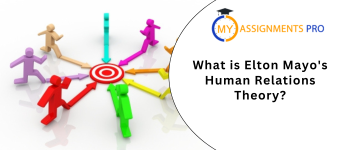 What is Elton Mayo's Human Relations Theory
