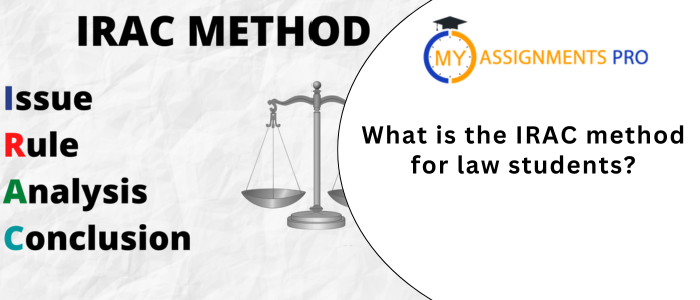 What is the IRAC method for law students