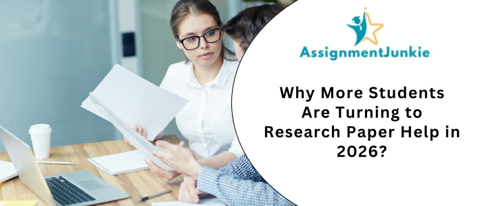 Why More Students Are Turning to Research Paper Help in 2026